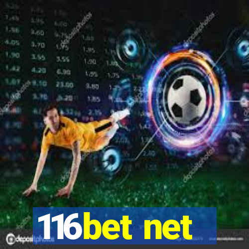 116bet net